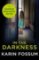 In the Darkness - An Inspector Sejer Novel In the Darkness - An Inspector Sejer Novel