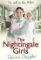The Nightingale Girls : (Nightingales 1) The Nightingale Girls : (Nightingales 1)