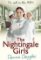 The Nightingale Girls : (Nightingales 1) The Nightingale Girls : (Nightingales 1)