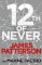 12th of Never : A serial killer awakes..