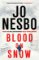 Blood on Snow