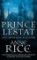 Prince Lestat and the Realms of Atlantis : The Vampire Chronicles 12