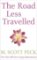 The Road Less Travelled The Road Less Travelled