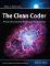 Clean Coder, The : A Code of Conduct for Professional Programmers Clean Coder, The : A Code of Conduct for Professional Programmers