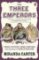 The Three Emperors : Three Cousins, Three Empires and the Road to World War One The Three Emperors : Three Cousins, Three Empires and the Road to World War One
