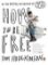 How to Be Free How to Be Free