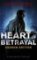 Heart of Betrayal Heart of Betrayal