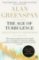 The Age of Turbulence The Age of Turbulence