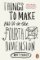 Things to Make and Do in the Fourth Dimension Things to Make and Do in the Fourth Dimension