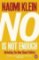 No Is Not Enough: Defeating the New Shock Politics No Is Not Enough: Defeating the New Shock Politics