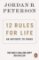 12 Rules for Life 12 Rules for Life