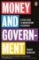 Money and Government : A Challenge to Mainstream Economics