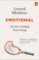 Emotional: The New Thinking About Feelings Emotional: The New Thinking About Feelings