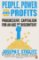 People, Power, and Profits