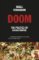 Doom: The Politics of Catastrophe Doom: The Politics of Catastrophe