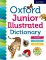 Oxford Junior Illustrated Dictionary Oxford Junior Illustrated Dictionary