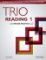 Trio Reading Level 1 Student Book with Online Practice Trio Reading Level 1 Student Book with Online Practice