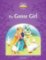 Classic Tales 4 The Goose Girl + Audio MP3 Pack (2nd) Classic Tales 4 The Goose Girl + Audio MP3 Pack (2nd)