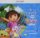 Learn English with Dora the Explorer 2 Class Audio CDs /2/ Learn English with Dora the Explorer 2 Class Audio CDs /2/