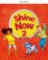Shine Now 2 Class Book Czech edition Shine Now 2 Class Book Czech edition