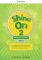 Shine On 2 Teacher´s Guide with Digital pack Czech edition Shine On 2 Teacher´s Guide with Digital pack Czech edition