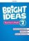 Bright Ideas 2 Teacher´s Pack Bright Ideas 2 Teacher´s Pack