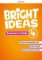Bright Ideas 4 Teacher´s Pack Bright Ideas 4 Teacher´s Pack