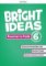 Bright Ideas 6 Teacher´s Pack Bright Ideas 6 Teacher´s Pack