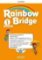 Rainbow Bridge Level 1 Teachers Guide Pack Rainbow Bridge Level 1 Teachers Guide Pack