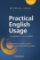 Practical English Usage, 4th edition: International Edition (without online access) : Mich Practical English Usage, 4th edition: International Edition (without online access) : Mich