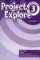 Project Explore 3+ Teacher´s Pack - Metodická príručka (SK verze) Project Explore 3+ Teacher´s Pack - Metodická príručka (SK verze)
