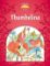 Classic Tales 2 Thumbelina (2nd) Classic Tales 2 Thumbelina (2nd)