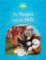 Classic Tales 1 The Magpie and the Milk with eBook and MultiROM (2nd)