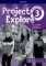 Project Explore 3 Workbook (CZEch Edition) Project Explore 3 Workbook (CZEch Edition)