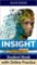 Insight Pre-Intermediate Student´s Book with Online Practice, 2nd Insight Pre-Intermediate Student´s Book with Online Practice, 2nd