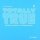 Totally True 1 Audio CD