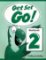 Get Set Go! 2 Workbook Get Set Go! 2 Workbook