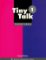 Tiny Talk 1 Teacher´s Book Tiny Talk 1 Teacher´s Book
