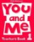 You and Me 1 Teacher´s Book You and Me 1 Teacher´s Book