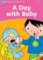 Dolphin Readers Starter A Day with a Baby Dolphin Readers Starter A Day with a Baby