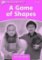 Dolphin Readers Starter A Game of Shapes Activity Book Dolphin Readers Starter A Game of Shapes Activity Book