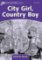 Dolphin Readers 4 City Girl, Country Boy Activity Book