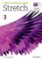 Stretch 3 Student´s Book with Online Practice Stretch 3 Student´s Book with Online Practice