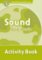 Oxford Read and Discover Level 3 Sound and Music Activity Book Oxford Read and Discover Level 3 Sound and Music Activity Book