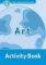 Oxford Read and Discover Level 1 Art Activity Book Oxford Read and Discover Level 1 Art Activity Book