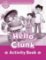 Oxford Read and Imagine Level Starter Hello Clunk Activity Book
