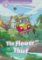 Oxford Read and Imagine Level 4 The Flower Thief Oxford Read and Imagine Level 4 The Flower Thief