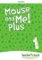 Mouse and Me! Plus 1 Teacher´s Book Pack Mouse and Me! Plus 1 Teacher´s Book Pack