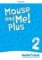 Mouse and Me! Plus 2 Teacher´s Book Pack Mouse and Me! Plus 2 Teacher´s Book Pack