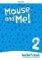 Mouse and Me! 2 Teacher´s Book Pack Mouse and Me! 2 Teacher´s Book Pack